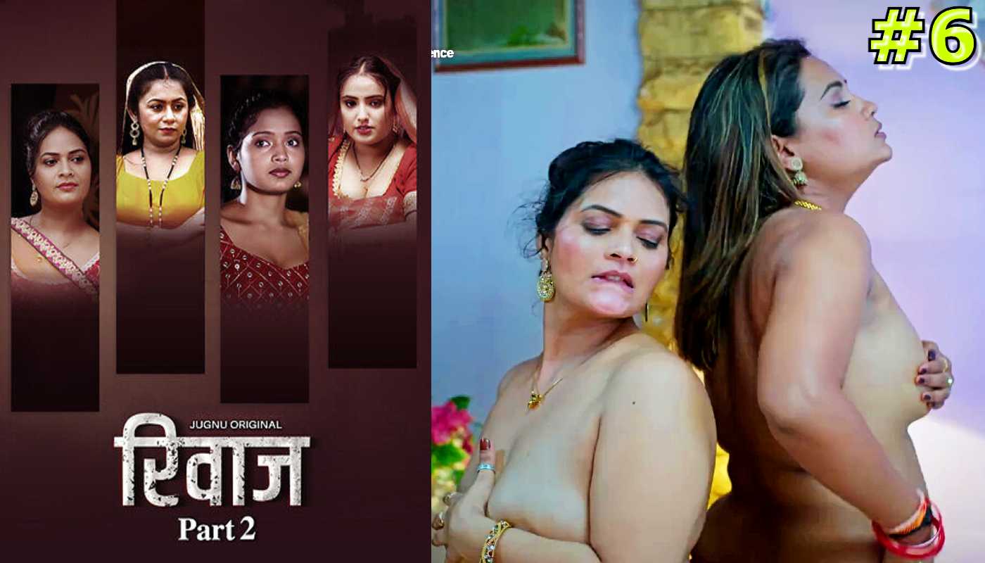 Rivaaz EP6 jugnu Hindi Hot Series