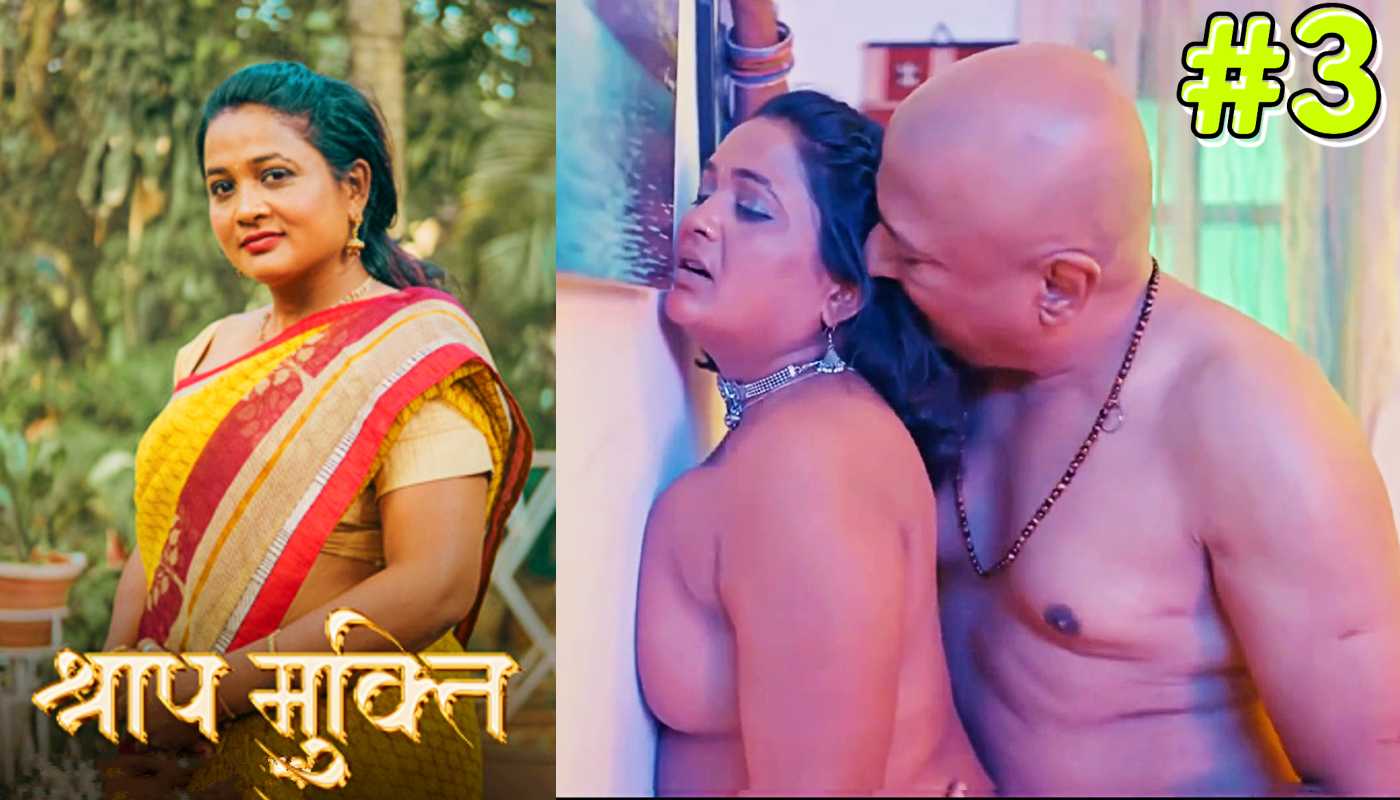 Shraap Mukti EP3 Kahaniplay Hindi Hot Web Series