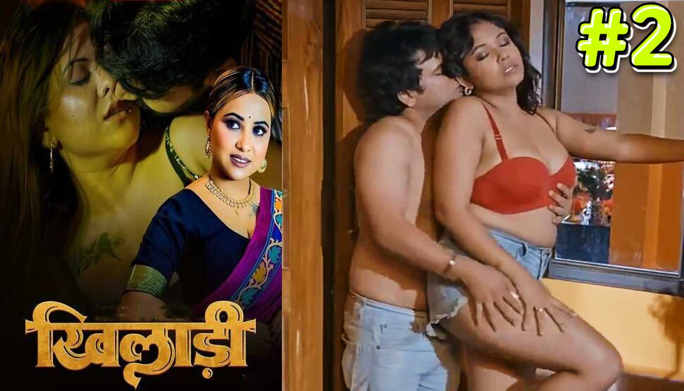 Khiladi EP2 Lookentertainment Hindi Hot Web Series