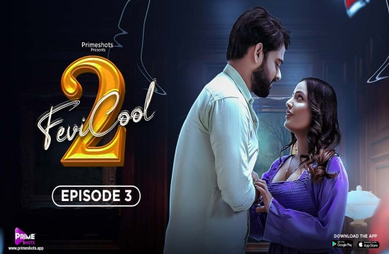 Fevicool S02E03 (2023) Hindi Hot Web Series PrimeShots