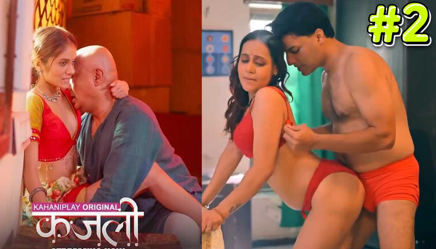Kajali EP2 Kahaniplay Hindi Hot Web Series