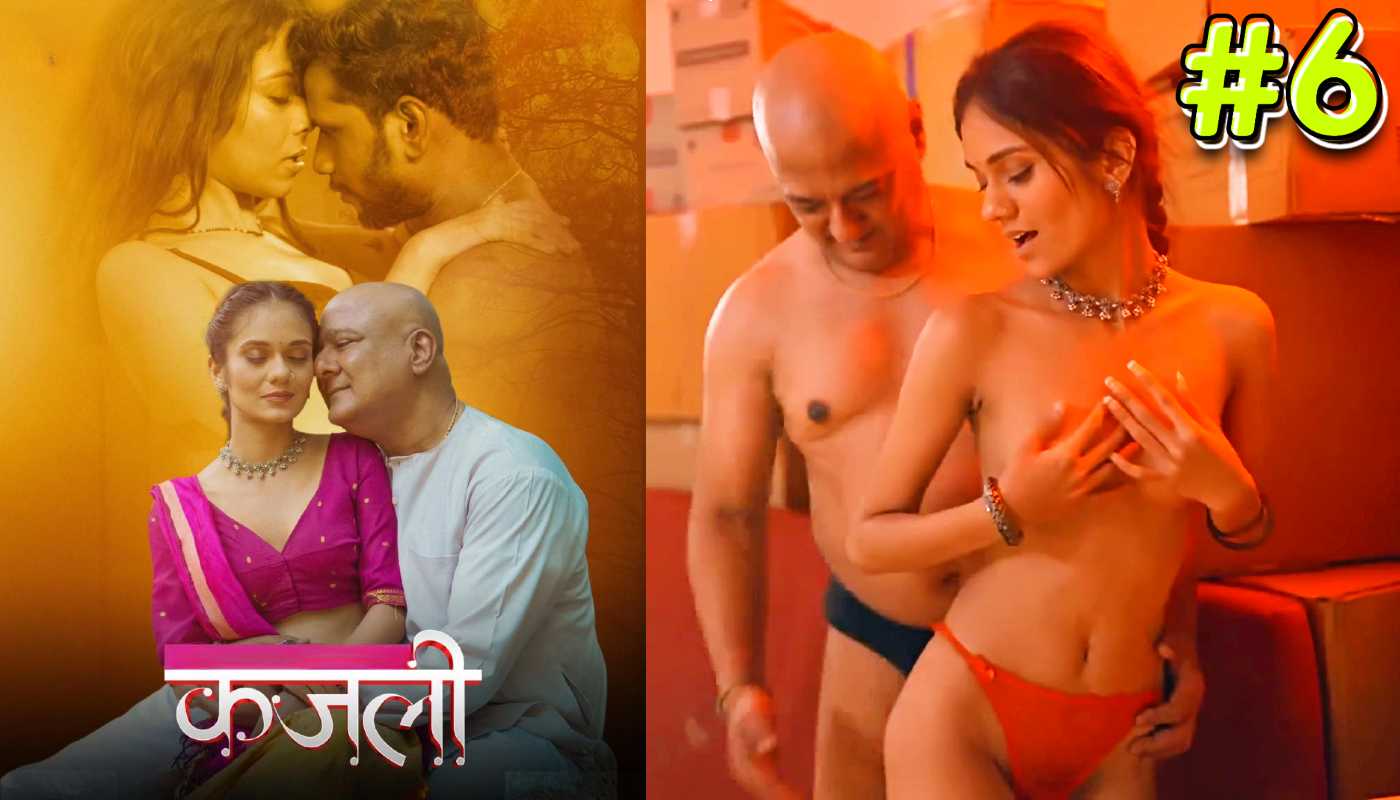 Kajali EP6 Kahaniplay Hindi Hot Web Series