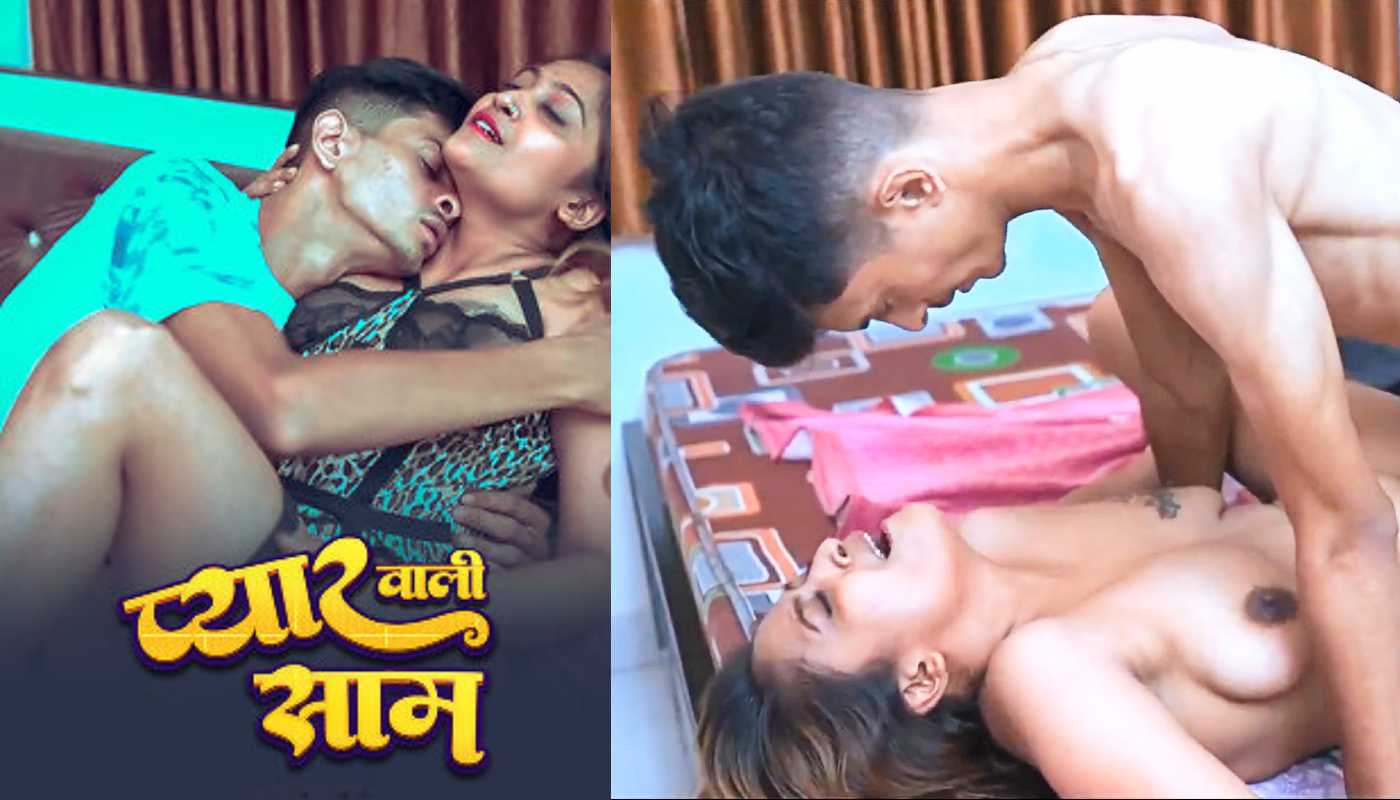 Pyar Wali Sham Uncutplus Hindi Hot Short Film