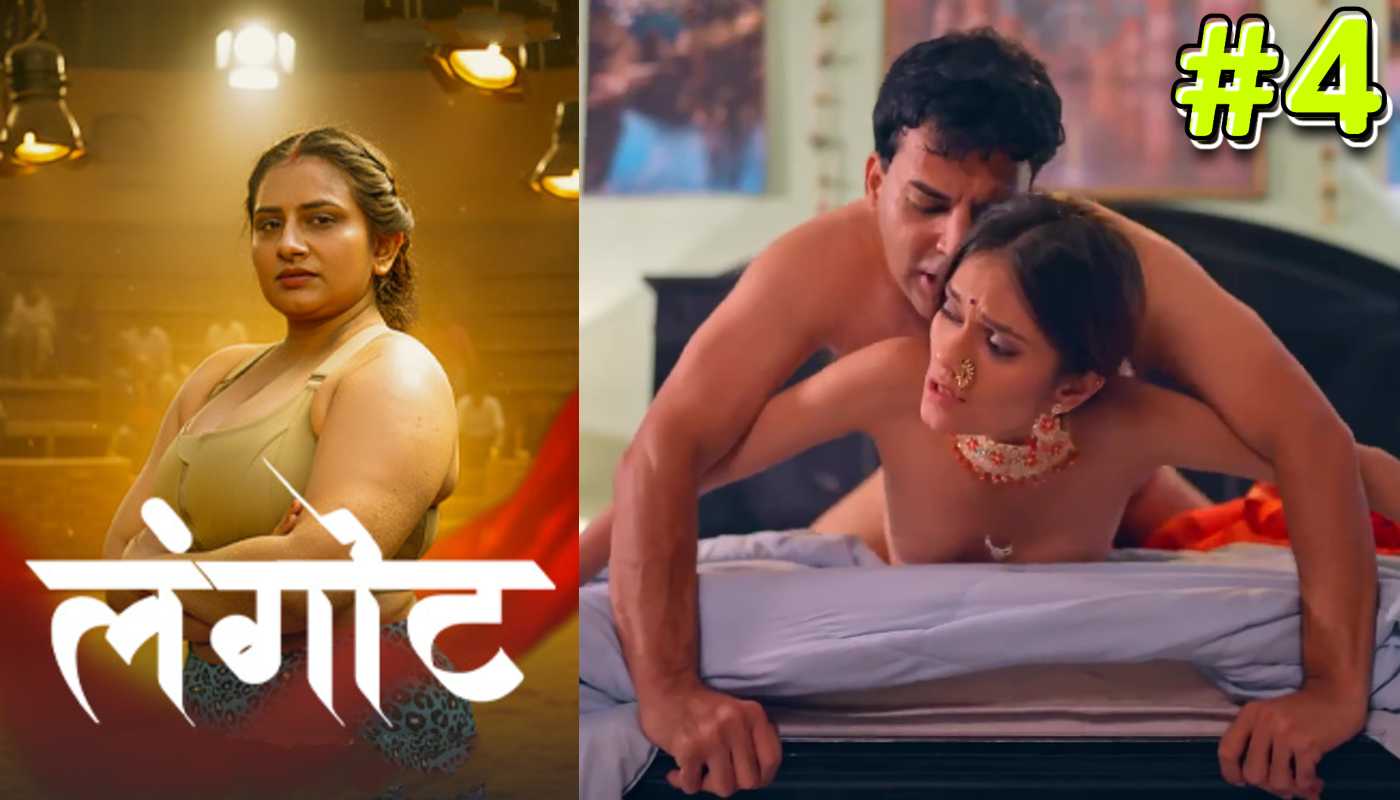 Langot EP4 Kahaniplay Hindi Hot Web Series