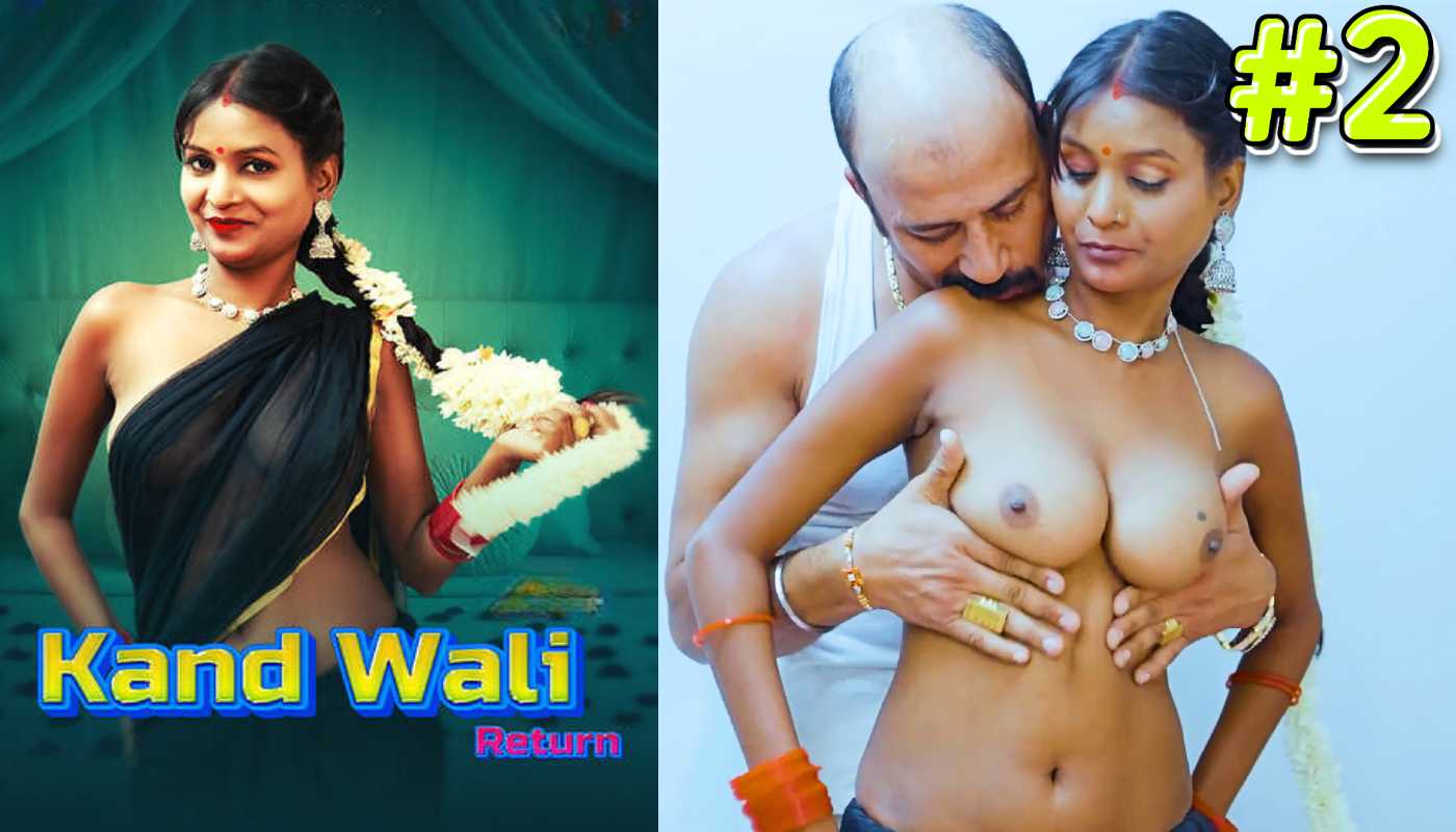 Kaand wali Return EP2 MoodX Hindi Hot Web Series