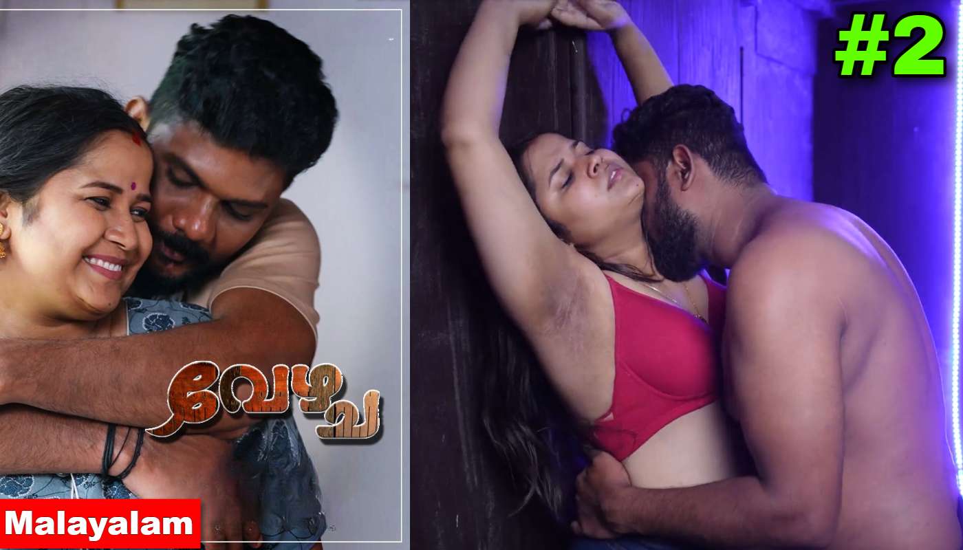 Vezhcha EP2 IBamovies Malayalam Hot Web Series
