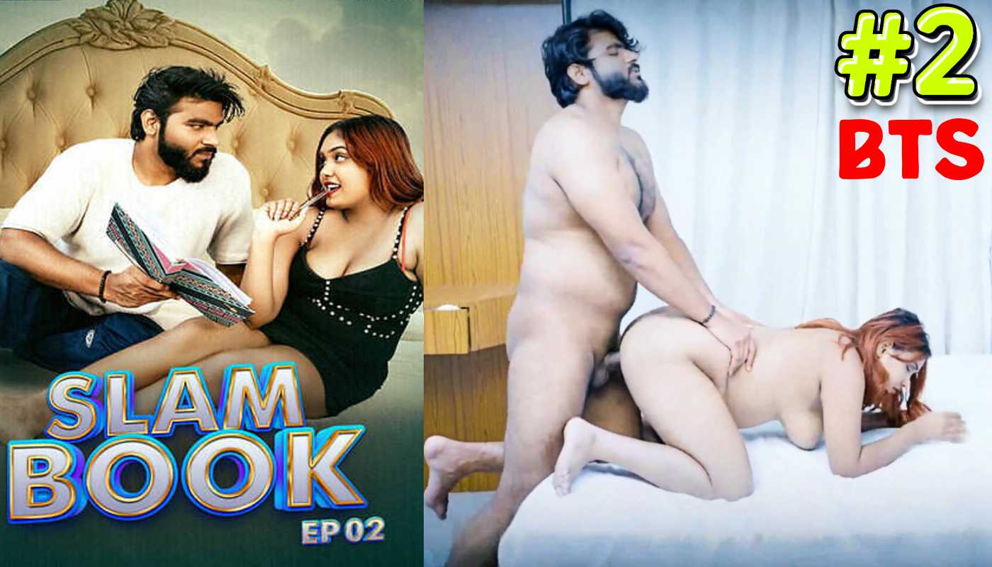 Slam Book E2 Raw Tape MoodX Hindi Hot Short Film