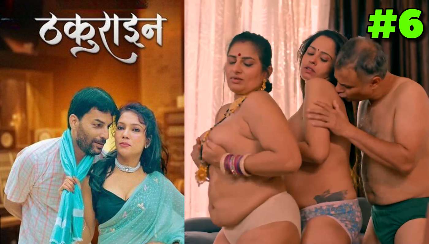 Thakurain EP6 Kahaniplay Hindi Hot Web Series