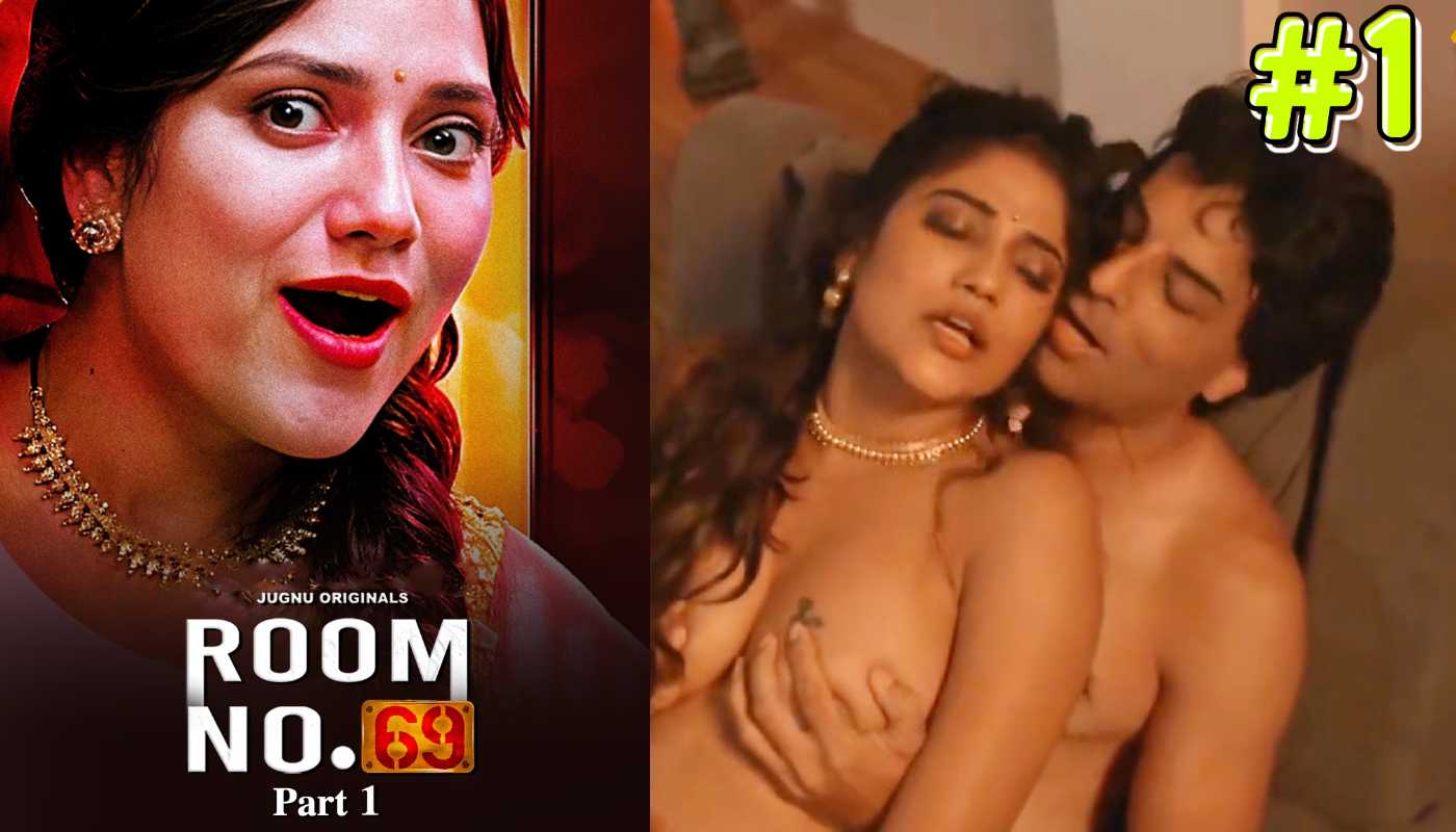 Room No 69 EP1 jugnu Hindi Hot Web Series