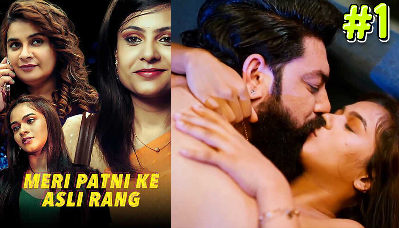 Meri Patni Ke Asli Rang EP1 Mastram Hindi Hot Web Series