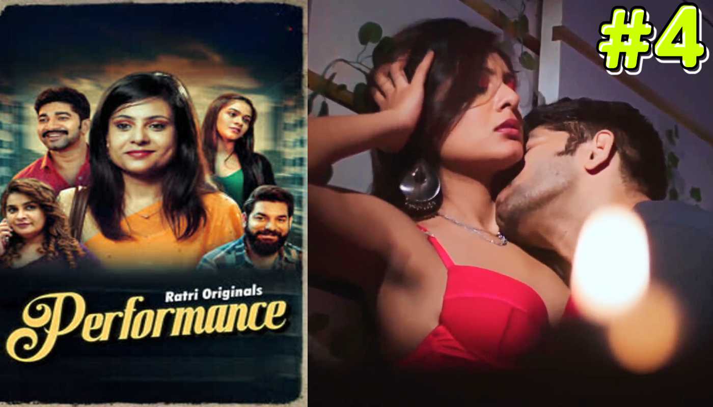 Performance EP4 Ratri Hindi Hot Web Series