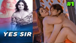 Yes Sir EP1 Bulbulplay Hindi Hot Web Series